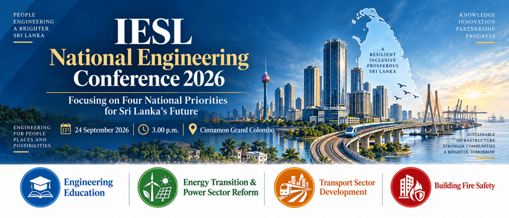 IESL National Engineering Conference 2026 to Bring Engineering, Policy and Industry Leaders Together for Sri Lanka’s Future