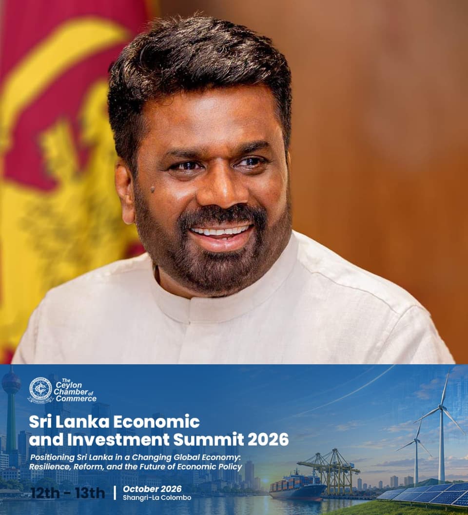 President Anura Kumara Dissanayake to Inaugurate Sri Lanka Economic & Investment Summit 2026 Today